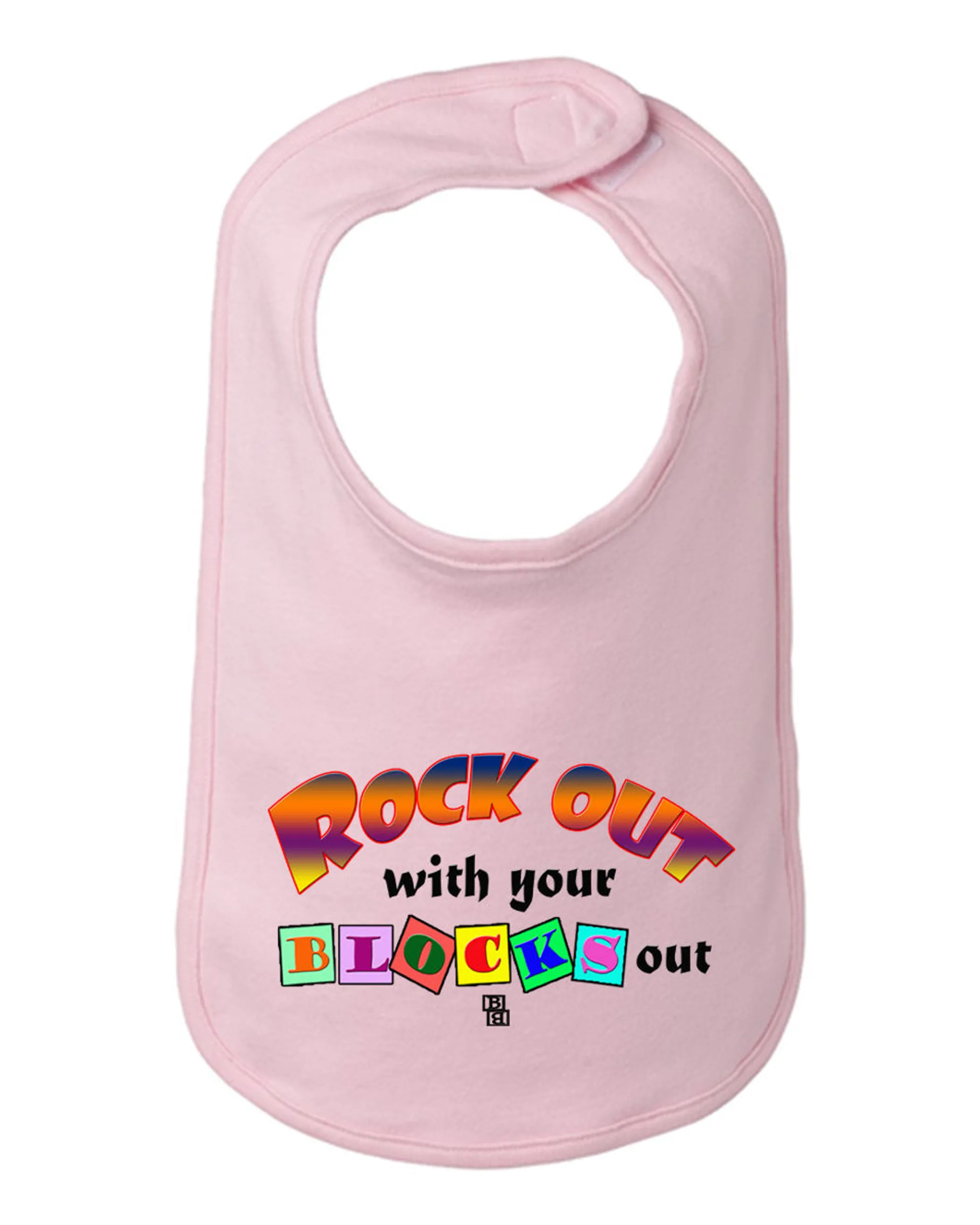 Rock out with your blocks out cute baby bib One Size 